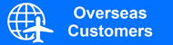 Overseas Customers